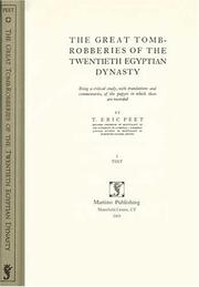 Cover of: The great tomb-robberies of the twentieth Egyptian dynasty by T. Eric Peet, T. Eric Peet