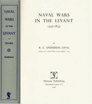 Cover of: Naval wars in the Levant, 1559-1853 by R. C. Anderson