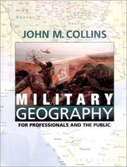 Cover of: Military geography for professionals and the public by John M Collins
