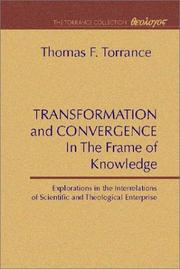 Cover of: Transformation and Convergence in the Frame of Knowledge