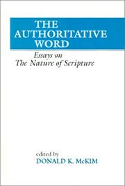 Cover of: The Authoritative Word by Donald K. McKim