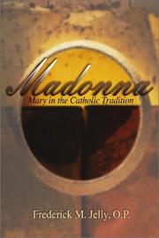 Cover of: Madonna by Frederick M. Jelly, Frederic M. ÊJelly