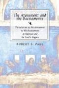 Cover of: The Atonement and the Sacraments: The Relation of the Atonement to the Sacraments of Baptism and the Lord's Supper