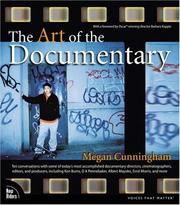 The art of the documentary by Megan Cunningham