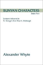 Cover of: Bunyan Characters by Whyte, Alexander, Whyte, Alexander