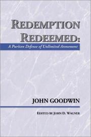 Cover of: Redemption redeemed: a Puritan defense of unlimited atonement