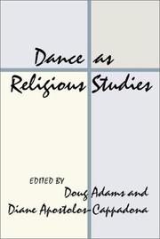 Dance As Religious Studies by Doug Adams, Diane Apostolos-Cappadona