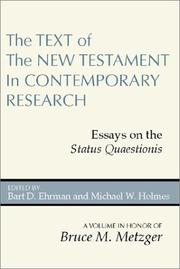 Cover of: The Text of the New Testament in Contemporary Research: Essays on the Status Quaestionis