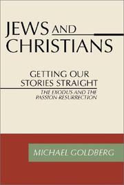Cover of: Jews and Christians: Getting Our Stories Straight