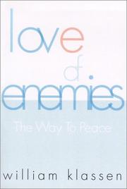 Love of enemies by William Klassen