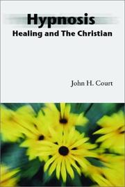 Cover of: Hypnosis Healing and the Christian
