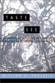 Taste and See by William O. Paulsell