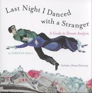 Cover of: Last Night I Danced with a Stranger by Kirsten Hall