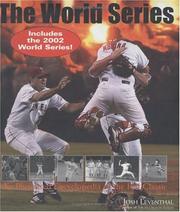 Cover of: The World Series, Revised: An Illustrated Encyclopedia of the Fall Classic--Fully Revised and Updated