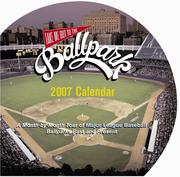 Cover of: Take Me Out to the Ballpark 2007 Wall Calendar (Diary)