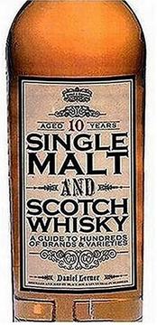 Cover of: Single Malt and Scotch Whisky: A Guide to Hundreds of Brands and Varieties