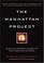 Cover of: The Manhattan Project