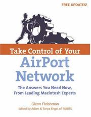 Cover of: Take control of your AirPort network by Glenn Fleishman