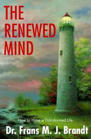 The renewed mind by Frans M. J. Brandt