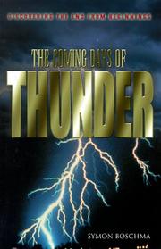 Cover of: The coming days of thunder | Symon Boschma