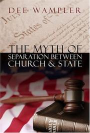 Cover of: The Myth of Separation Between Church & State