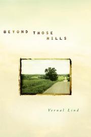 Cover of: Beyond Those Hills by Vernal Lind, Vernal Lind