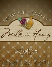 Cover of: From the Land of Milk and Honey