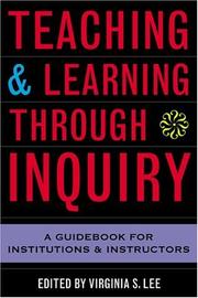 Cover of: Teaching and Learning Through Inquiry: A Guidebook for Institutions and Instructors