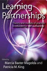 Cover of: Learning Partnerships: Theory and Models of Practice to Educate for Self-Authorship