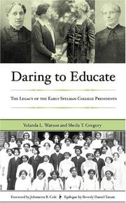 Cover of: Daring to Educate by Yolanda L. Watson, Sheila T. Gregory