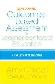 Cover of: Developing Outcomes-Based Assessment for Learner-Centered Education: A Faculty Introduction