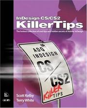 Cover of: InDesign CS / CS2 Killer Tips by Scott Kelby, Terry White