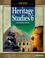 Cover of: Heritage Studies 6 (Heritage Studies for Christian Schools) (Heritage Studies for Christian Schools)