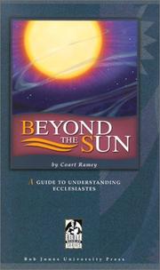 Cover of: Beyond the Sun: A Guide to Understanding Ecclesiastes