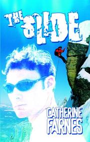 Cover of: The Slide by Catherine Farnes