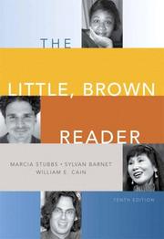 Cover of: The Little, Brown reader by [edited by] Marcia Stubbs, Sylvan Barnet, William E. Cain.