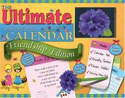 Cover of: The Ultimate Friendship Edition: 2008 Day-to-Day Calendar