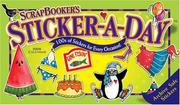 Cover of: Scrapbooker's Sticker-a-Day by Accord Publishing