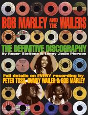 Bob Marley and the Wailers by Roger Steffens