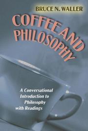 Cover of: Coffee and Philosophy by Bruce N. Waller