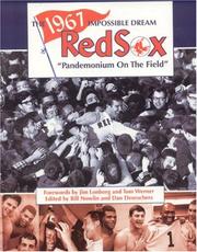 Cover of: The 1967 Impossible Dream Red Sox: Pandemonium on the Field