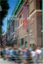 Cover of: Further Fenway Fiction by Adam Emerson Pachter, Steve Almond, Timothy Gager, Cecilia Tan, Rachel Solar, David Desjardins, Mitch Evich, Jennifer Rapaport, Henry Garfield, Tracy Miller Geary