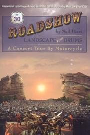 Cover of: Roadshow: Landscape With Drums: A Concert Tour by Motorcycle