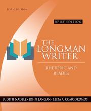 Cover of: The Longman Writer by Judith Nadell, Judith Nadell, John Langan, Eliza A. Comodromos