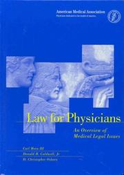 Cover of: Law for Physicians: An Overview of Medical Legal Issues