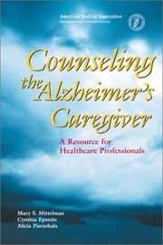 Cover of: Counseling the Alzheimer's Caregiver: A Resource for Health Care Professionals