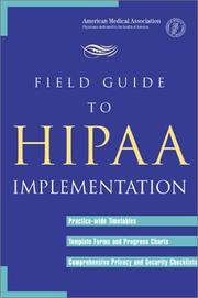 Cover of: Field Guide to HIPAA Implementation by David C. Kibbe, Michael Hubbard, Carolyn P. Hartley