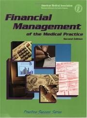 Cover of: Financial Management of the Medical Practice by J. Max Reiboldt, American Medical Association.