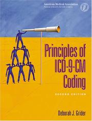 Cover of: Principles of ICD-9-CM coding by Deborah J. Grider, Deborah J. Grider