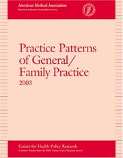 Practice Patterns of General/Family Practice 2003